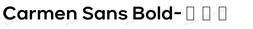 Carmen Sans Bold字体转换